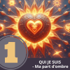 Qui je suis - Ma part d'ombre - 1 place