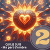 Qui je suis - Ma part d'ombre - 2 places