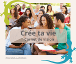Crée ta vie! (gîte inclus)